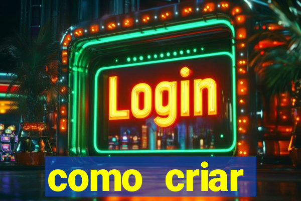 como criar plataforma de jogos do tigre